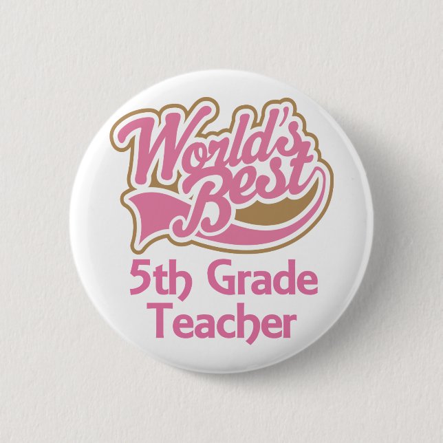 Cute Pink Worlds Best 5th Grade Teacher Button (Front)