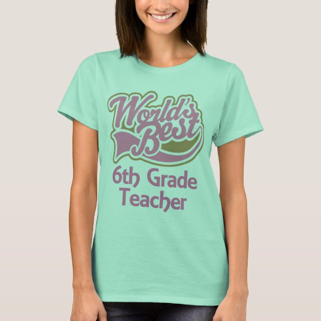 Cute Pink Worlds Best 6th Grade Teacher T-Shirt (Front)