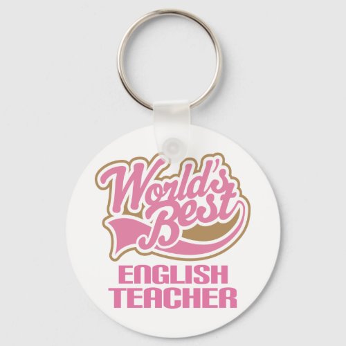 Cute Pink Worlds Best English Teacher Keychain