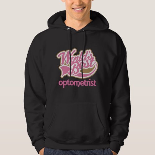 Cute Pink Worlds Best Optometrist Hoodie