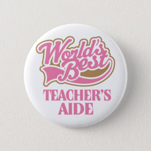 Cute Pink Worlds Best Teachers Aide Pinback Button
