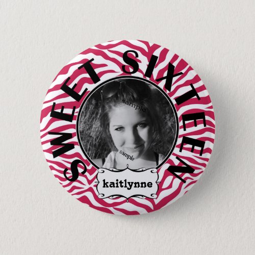 Cute Pink Zebra  Sweet 16th Birthday Girl Pinback Button