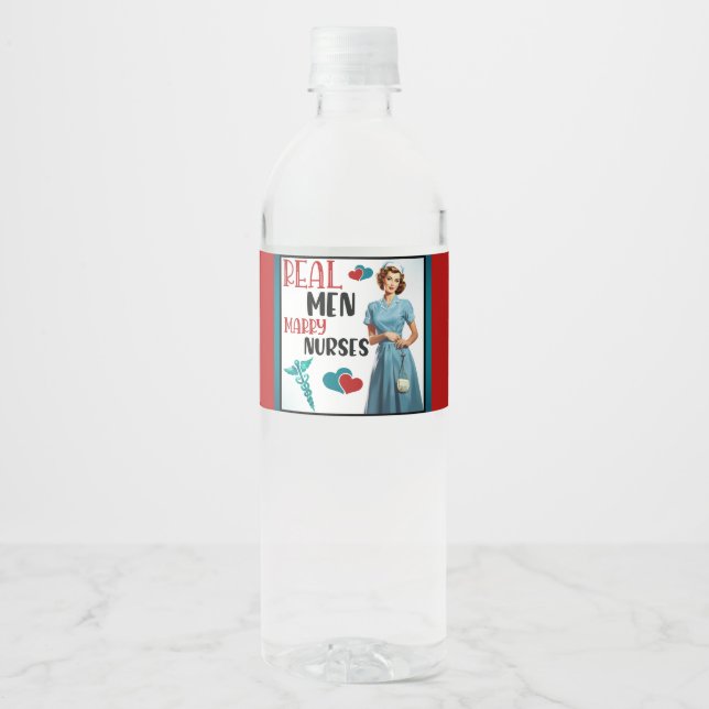 Cute Pinup_ Real Men Marry Nurses Water Bottle Label (Front)