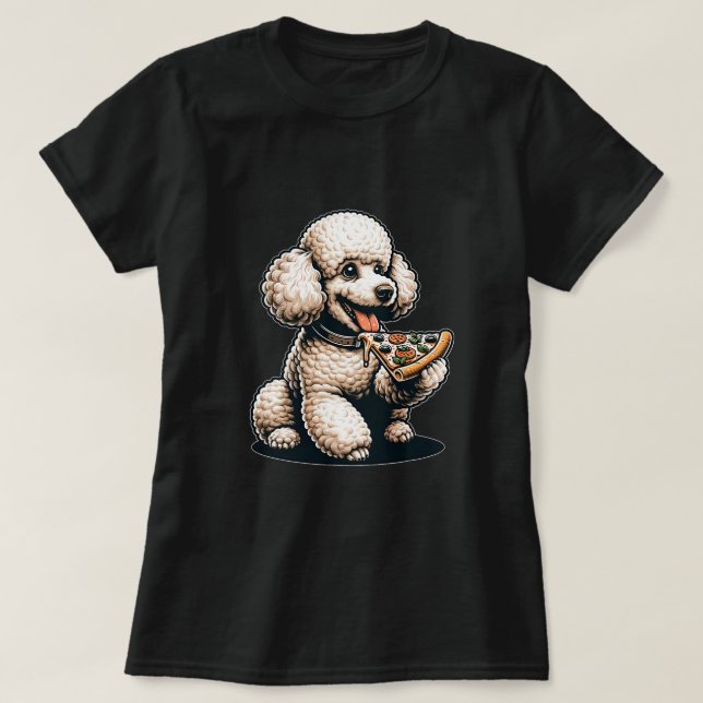 Cute Pizza Lover Poodle Dog Puppy Lover T-Shirt (Design Front)