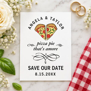 Cute Pizza Pie Amore Wedding Save the Date Postcard