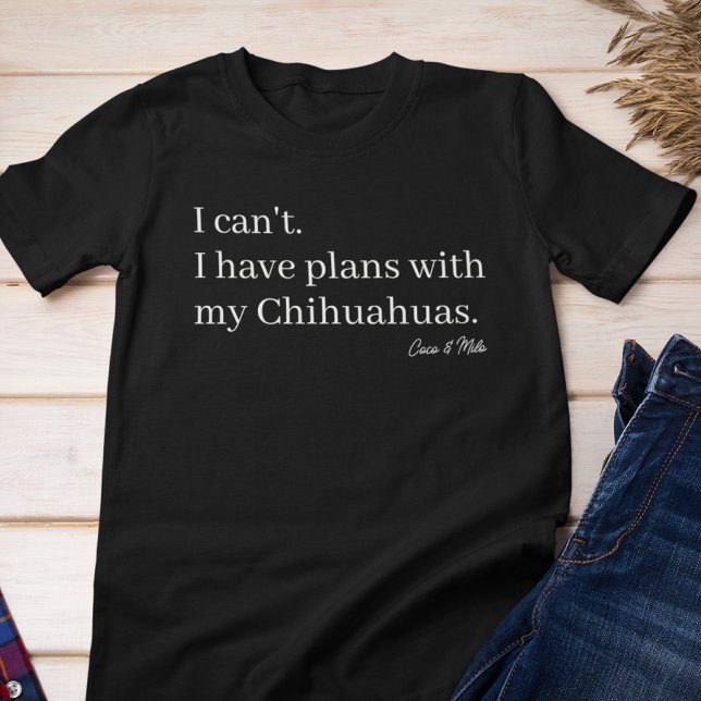 Cute Plans with My Chihuahua Dog Mom Custom Tri-Blend Shirt (Creator Uploaded)
