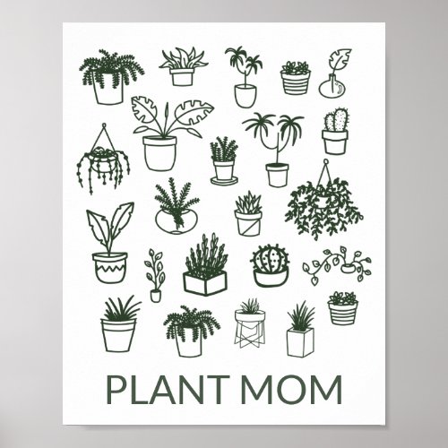 Cute Plant Mom Houseplant Illustration in Green Poster