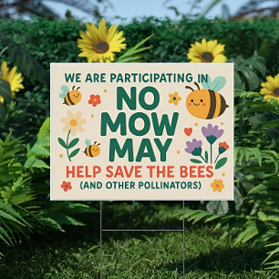 Cute Plastic Yard Sign for No Mow May, Bee Conserv