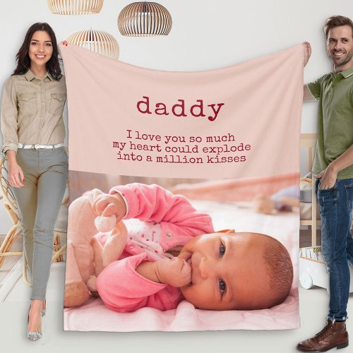 Cute Poem for Dad _ Girl Baby Photo Fleece Blanket