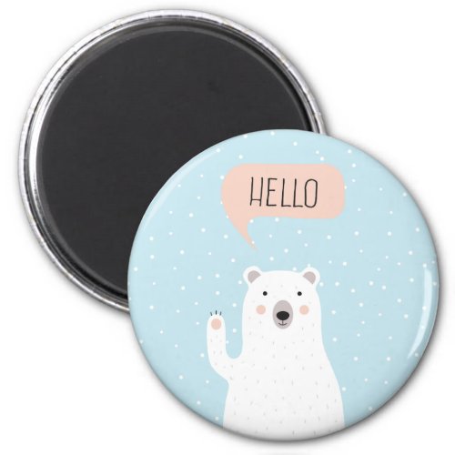 Cute Polar Bear in the Snow says Hello Magnet