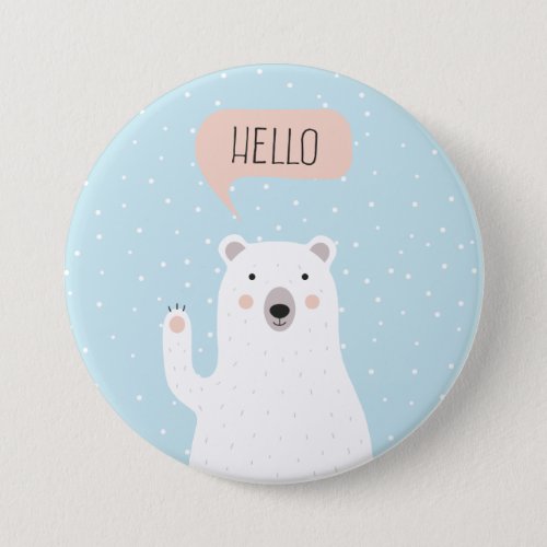 Cute Polar Bear in the Snow says Hello Pinback Button