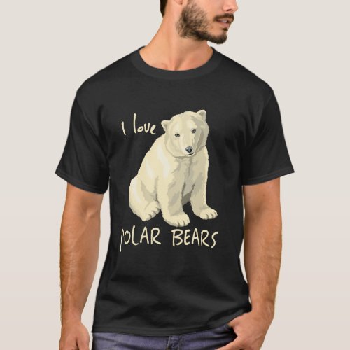 Cute Polar Bear Shirt I Love Polar Bears Long Slee