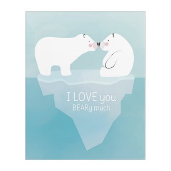 Cute Polar Bears Kissing. Nursery Decoration. Acrylic Print by escapefromreality at Zazzle
