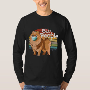 Cute Pomeranian Dog With Mask Ew People Mask T-Shirt
