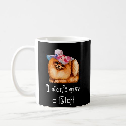 Cute Pomeranian Pom I dont give a Fluff Coffee Mug