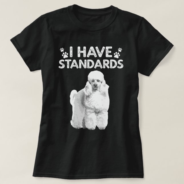 Cute Poodle Design For Men Women Standard Poodle D T-Shirt (Design Front)