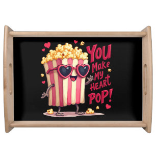Cute Popcorn Valentine You Make My Heart Pop! Serving Tray
