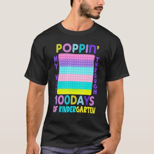 Cute Poppin My Way Through 100 Days Of School Kind T_Shirt