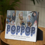 Cute Poppop Grandfather Photo Plaque<br><div class="desc">Simple grandfather photo plaque featuring 3 family pictures for you to replace with your own,  the title "poppop",  a personalized saying,  and the grandkids names.</div>