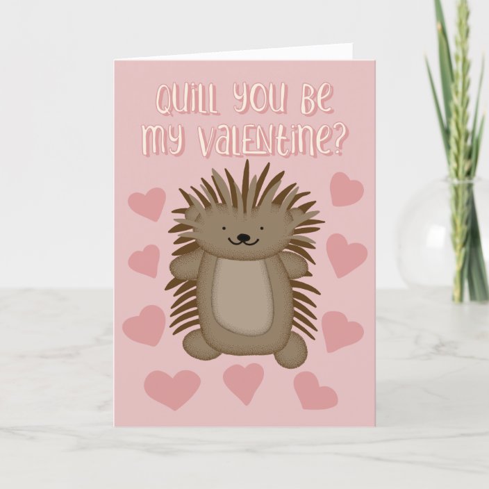 Cute Porcupine Quill You Be My Valentine Card | Zazzle.com