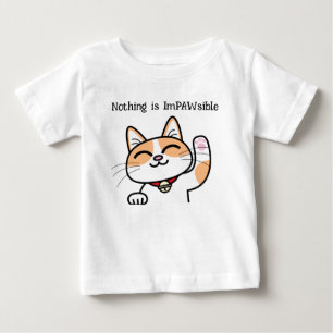 Cute Positive Cat Slogan Puns Baby T-Shirt