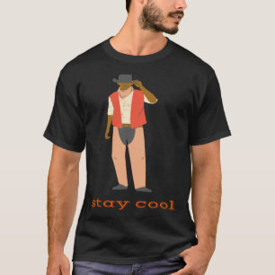Cute Positive Messages Western Stay Cool T-Shirt