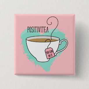 Cute Positivitea Gift for Graduation, New Job Button
