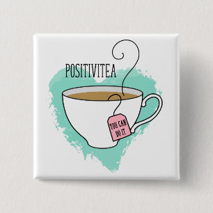Cute Positivitea Gift for Graduation, New Job Button