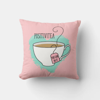 Cute Positivitea Gift for Graduation, New Job Throw Pillow