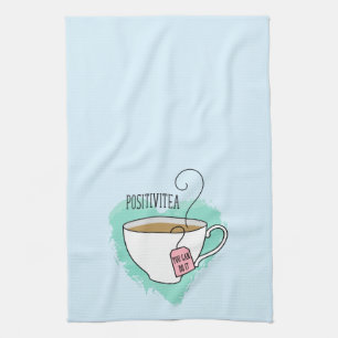 Cute Positivitea Gift for Tea Lover Kitchen Towel