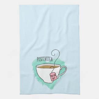 Cute Positivitea Gift for Tea Lover Kitchen Towel