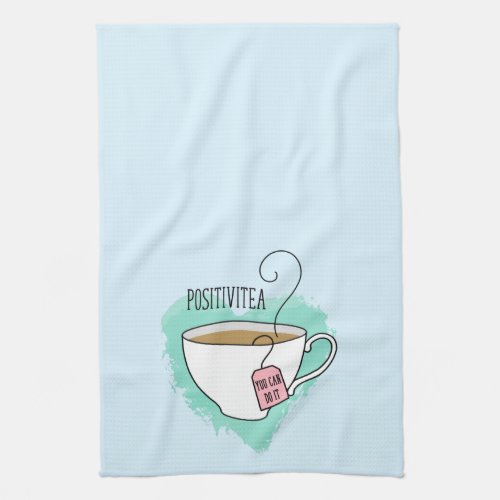 Cute Positivitea Gift for Tea Lover Kitchen Towel