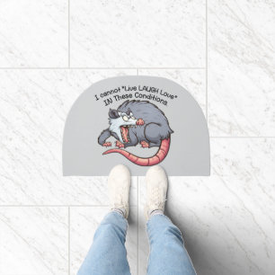 cute possum i cannot "Live Laugh Love" Doormat