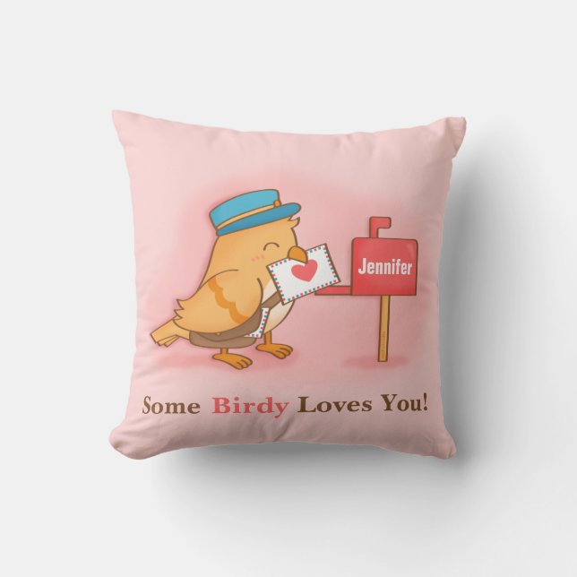 Cute Postman Birdy Some Birdy Loves You Throw Pillow (Front)