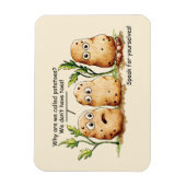 Cute Potatoes has Toes Funny Potato Pun Magnet (Vertical)