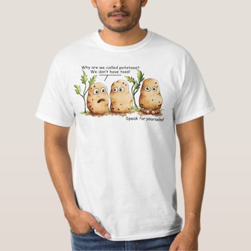 Cute Potatoes Has Toes Funny Potato Pun T_Shirt