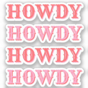 Cute Preppy Girly Howdy Pink  Sticker