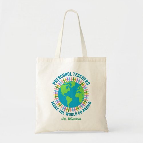 Cute Preschool Teacher World Custom School Tote Bag
