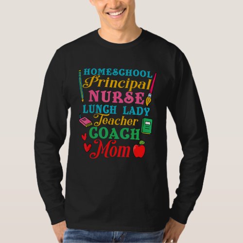 Cute Principal Nurse Lunch Lady Teacher Coach Home T_Shirt