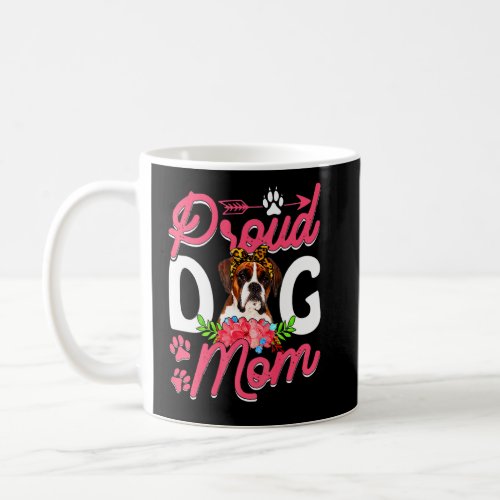 Cute Proud Boxer Dog Mom Funny Mothers Day  Coffee Mug
