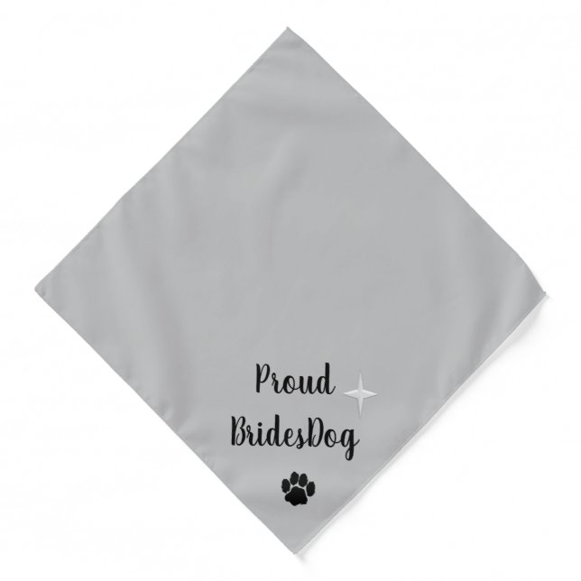 Cute Proud Bride's Dog Silver Bandana (Front)