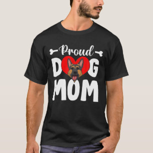 Cute Proud German Shepherd Dog Mom Funny Mother's T-Shirt
