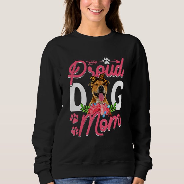 Cute Proud Pitbull Dog Mom Funny Mother's Day Sweatshirt (Front)