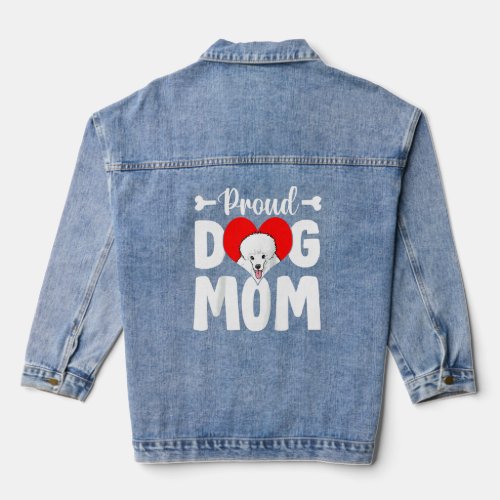 Cute Proud Poodle Dog Mom  Mothers Day Raglan 1  Denim Jacket