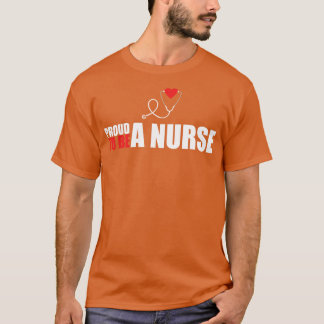 Cute Proud To Be a Nurse Registered RN Nursing T-Shirt