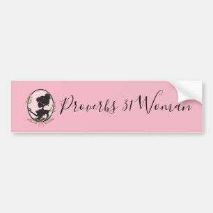 Cute Proverbs 31 Woman Pink Bumper Sticker