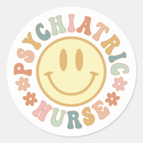 Cute Psych Nurse Gift for Psychiatric Nurse Classic Round Sticker