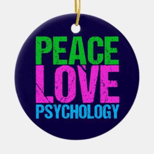 Cute Psychologist Peace Love Psychology Christmas Ceramic Ornament