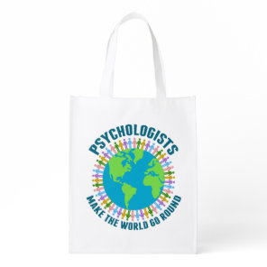 Cute Psychologist World Quote on Psychology Grocery Bag