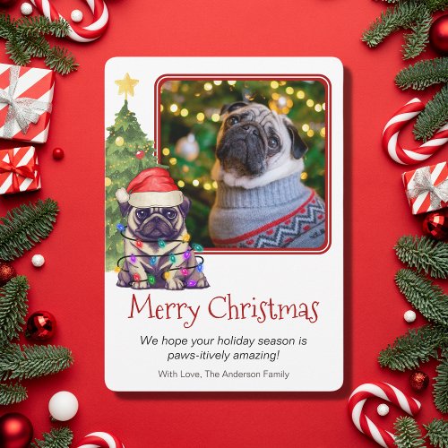 Cute Pug and Christmas Tree Pet Dog One Photo Holiday Card